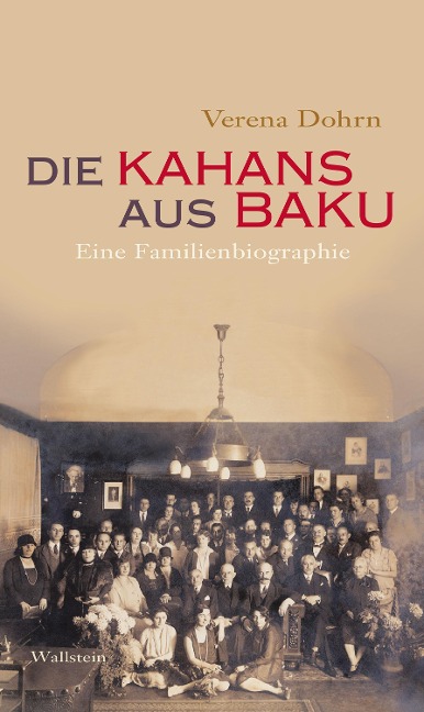 Die Kahans aus Baku - Verena Dohrn