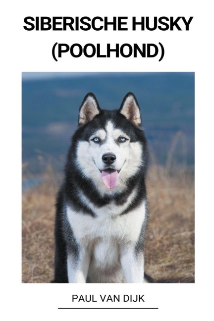 Siberische Husky (Poolhond) - Paul van Dijk