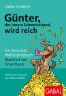  Günter, der innere Schweinehund, wird reich