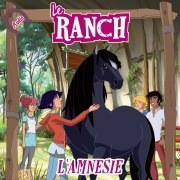 L'amnésie - Le Ranch