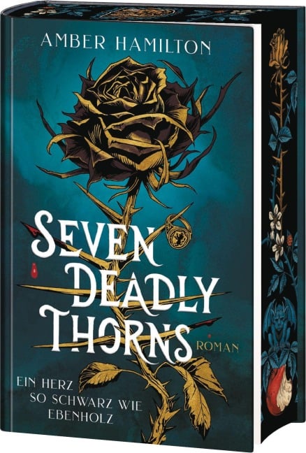 Seven Deadly Thorns - Ein Herz so schwarz wie Ebenholz - Amber Hamilton