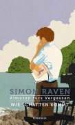Cover-Bild zum Titel 'Almosen fürs Vergessen / Wie Schatten kommt' von 'Simon Raven'