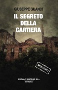 Cover-Bild zum Titel 'Il segreto della cartiera' von 'Giuseppe Guanci'