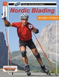 Nordic Blading - Peter Schlickenrieder