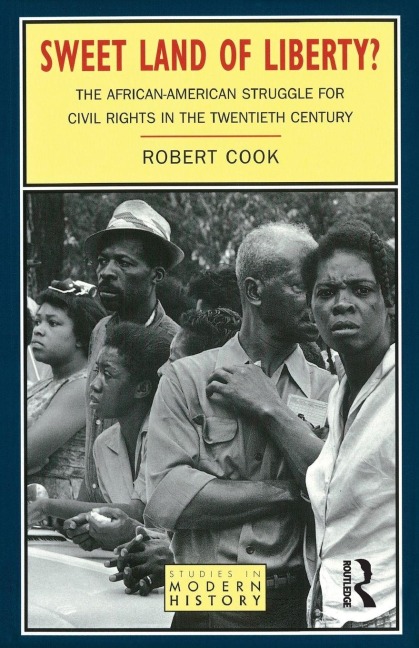 Sweet Land of Liberty? - Robert Cook