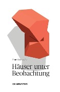 Häuser unter Beobachtung - Frantisek Lesák