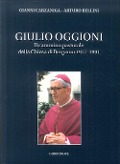 Cover-Bild zum Titel 'Giulio Oggioni. Il cammino pastorale della Chiesa di Bergamo 1977-1991' von 'Gianni Carzaniga, Arturo Bellini'