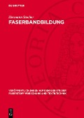 Cover-Bild zum Titel 'Faserbandbildung' von 'Hermann Stecher'