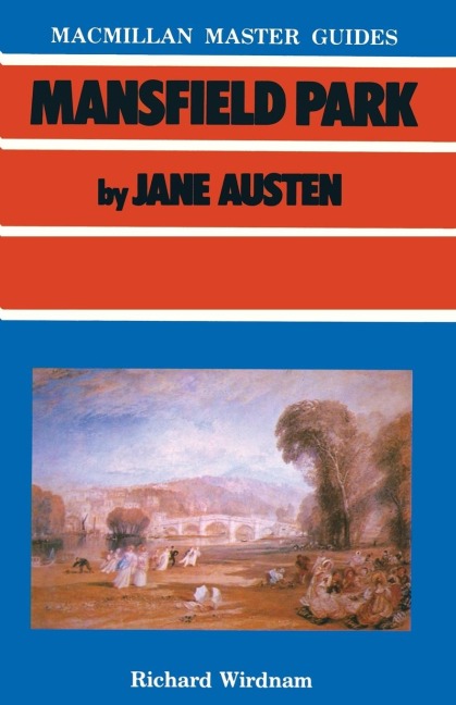 Mansfield Park by Jane Austen - Richard Wirdnam