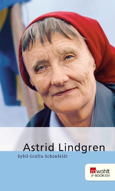 Astrid Lindgren - Sybil Gräfin Schönfeldt