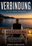 Cover-Bild zum Titel 'Verbindung ist die neue Währung' von 'Harald Hinrichsen'