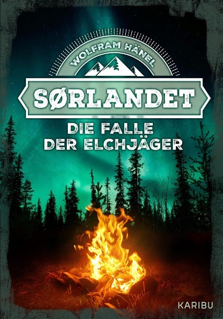 Sørlandet - Die Falle der Elchjäger - Wolfram Hänel