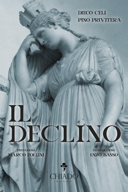 Il declino - Diego Celi, Pino Privitera