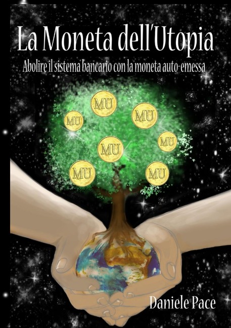 La Moneta dell'Utopia - Daniele Pace