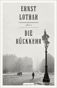 Cover-Bild zum Titel 'Die Rückkehr' von 'Ernst Lothar'