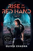 Cover-Bild zum Titel 'Rise of the Red Hand' von 'Olivia Chadha'