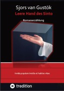 Cover-Bild zum Titel 'Leere Hand des Sinto' von 'Sjors van Gustök'