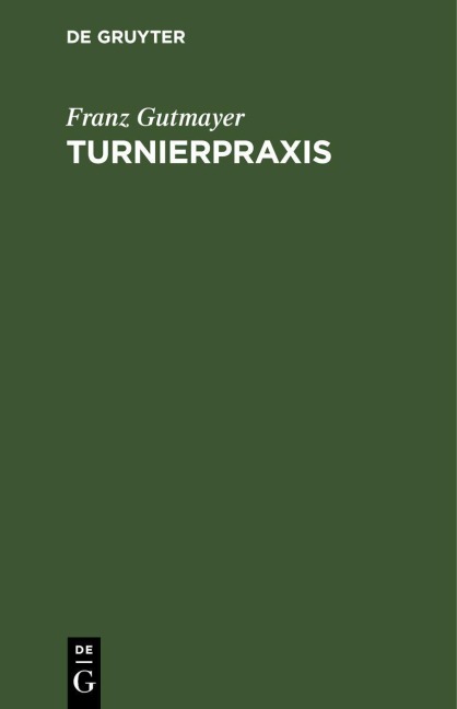 Turnierpraxis - Franz Gutmayer