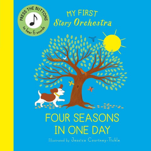 My First Story Orchestra: Four Seasons in One Day - 