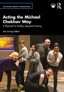 Cover-Bild zum Titel 'Acting the Michael Chekhov Way' von 'Lisa Loving Dalton'