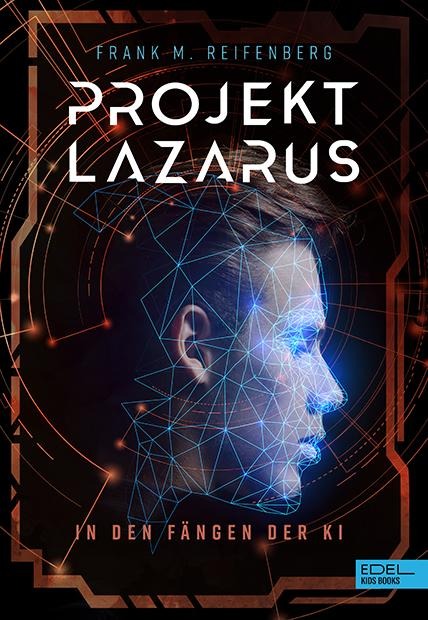 Projekt Lazarus - Frank Maria Reifenberg