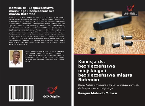 Komisja ds. bezpiecze¿stwa miejskiego i bezpiecze¿stwa miasta Butembo - Reagan Muhindo Muhesi