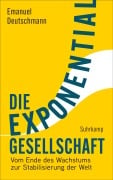 Cover-Bild zum Titel 'Die Exponentialgesellschaft' von 'Emanuel Deutschmann'