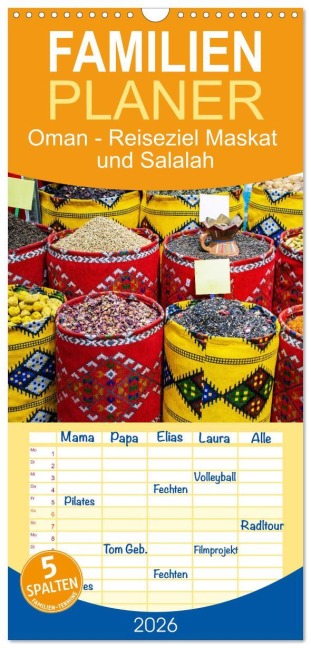 Familienplaner 2026 - Oman - Reiseziel Maskat und Salalah mit 5 Spalten (Wandkalender, 21 x 45 cm) CALVENDO - Nina Schwarze