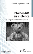 Cover-Bild zum Titel 'Promenade en violence' von 'Claudine Legueil Bourdiol'
