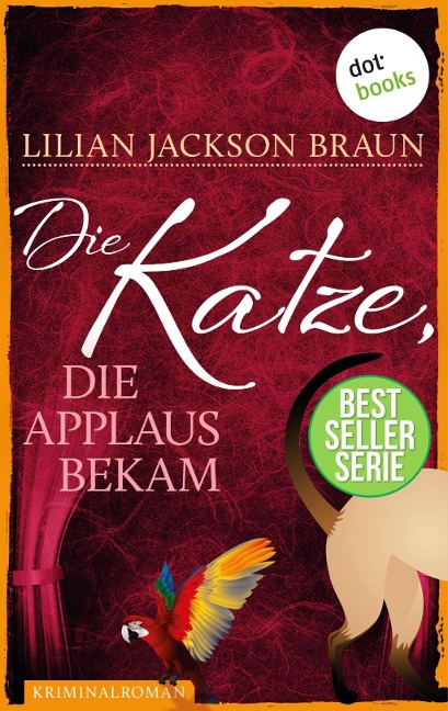 Die Katze, die Applaus bekam - Band 25 - Lilian Jackson Braun