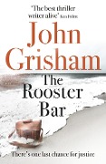 Cover-Bild zum Titel 'The Rooster Bar' von 'John Grisham'
