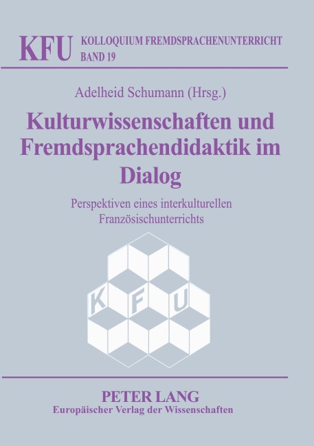 Kulturwissenschaften und Fremdsprachendidaktik im Dialog - 