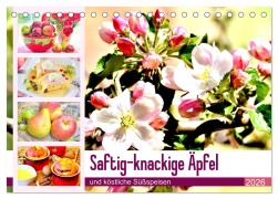Cover-Bild zum Titel 'Saftig-knackige Äpfel und köstliche Süßspeisen (Tischkalender 2026 DIN A5 quer), CALVENDO Monatskalender' von 'Rose Hurley'