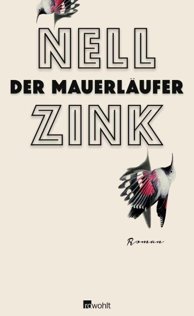 Der Mauerläufer - Nell Zink