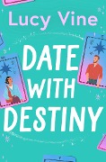 Date with Destiny - Lucy Vine