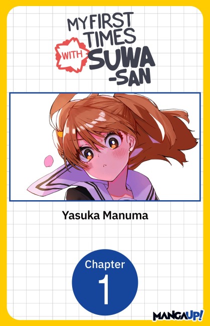 My First Times with Suwa-san #001 - Yasuka Manuma