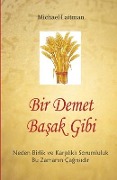 Bir Demet Başak Gibi - Michael Laitman