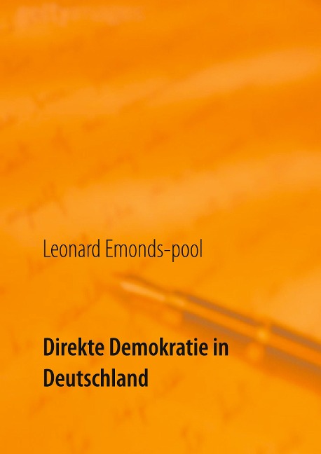 Direkte Demokratie in Deutschland - Leonard Emonds-pool