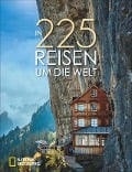 Cover-Bild zum Titel 'In 225 Reisen um die Welt' von ''