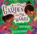 A Garden in My Hands - Meera Sriram