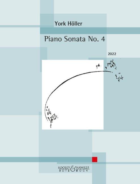 Piano Sonata No. 4 - York Höller