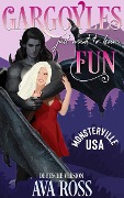 Cover-Bild zum Titel 'Gargoyles Just Want to Have Fun' von 'Ava Ross'