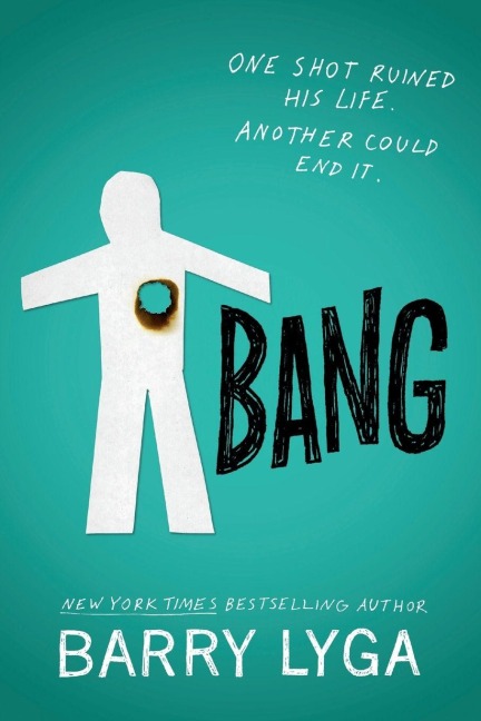 Bang - Barry Lyga