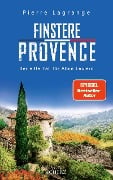 Cover-Bild zum Titel 'Finstere Provence' von 'Pierre Lagrange'
