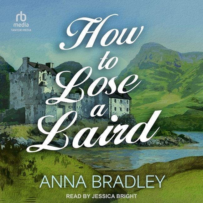 How to Lose a Laird - Anna Bradley