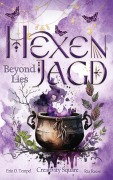 Cover-Bild zum Titel 'Hexenjagd: Beyond Lies' von 'Creativity Square, Ria Reese, Erin D. Tempel'