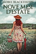 Cover-Bild zum Titel 'Nove Mesi D'estate' von 'Isobel Blackthorn'