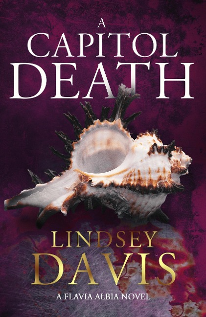 A Capitol Death - Lindsey Davis