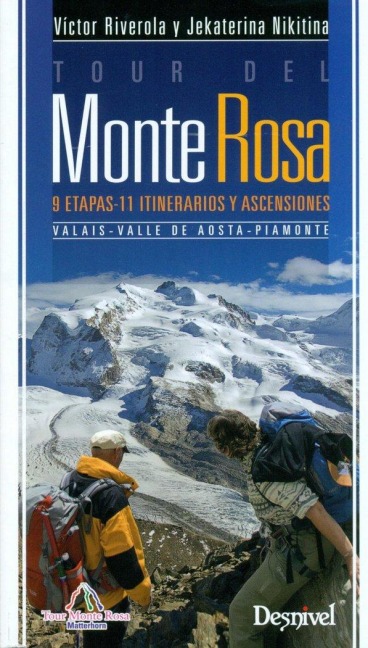 Tour del Monte Rosa - Víctor Riverola I Morera, Jekaterina Nikitina