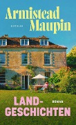 Cover-Bild zum Titel 'Landgeschichten' von 'Armistead Maupin'